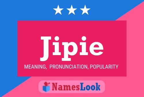 Jipie Name Poster