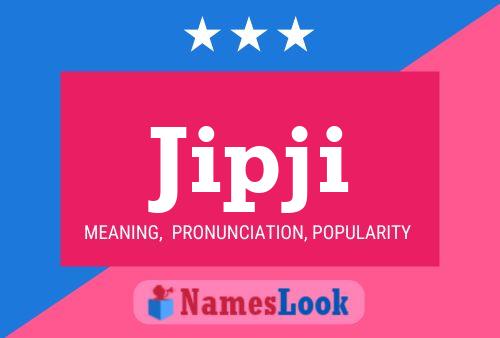 Jipji Name Poster