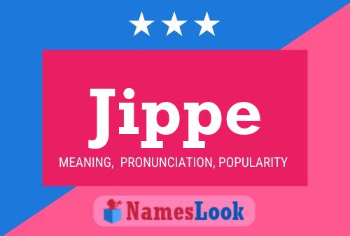 Jippe Name Poster