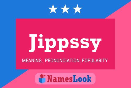 Jippssy Name Poster