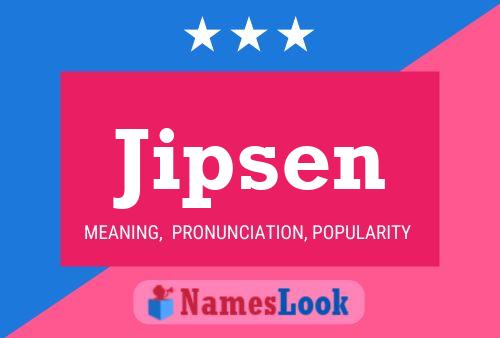 Jipsen Name Poster