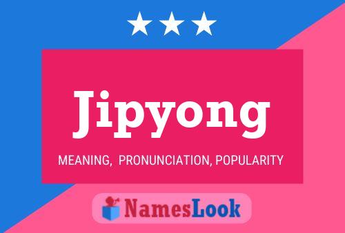 Jipyong Name Poster