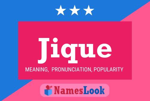 Jique Name Poster