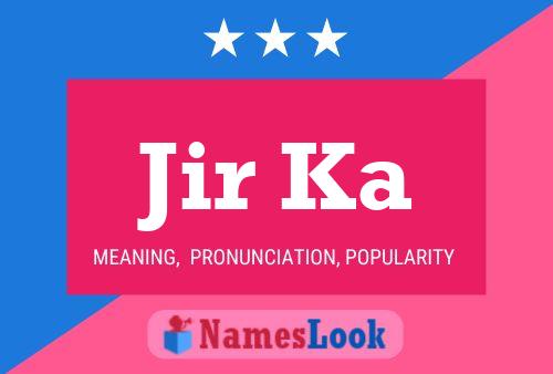 Jir Ka Name Poster