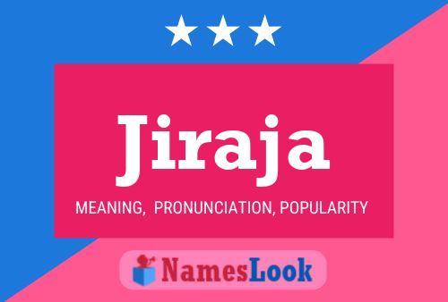 Jiraja Name Poster