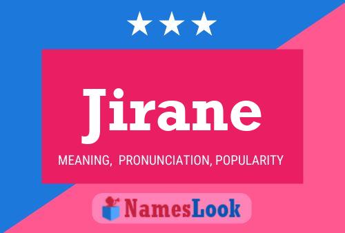 Jirane Name Poster