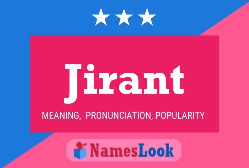 Jirant Name Poster