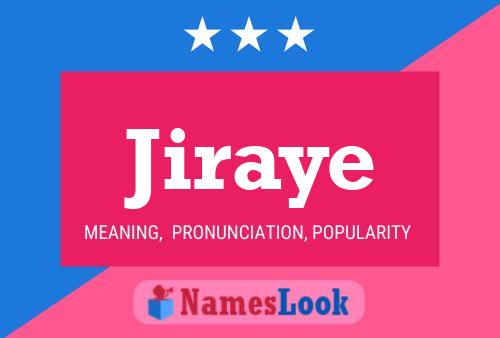 Jiraye Name Poster