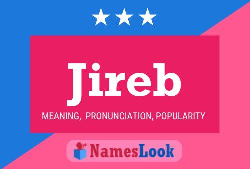 Jireb Name Poster