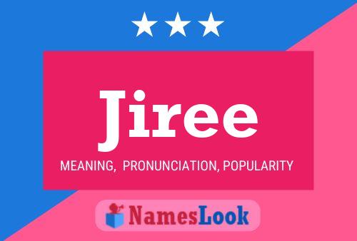 Jiree Name Poster