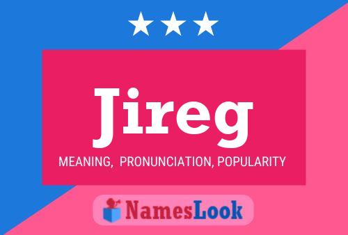 Jireg Name Poster