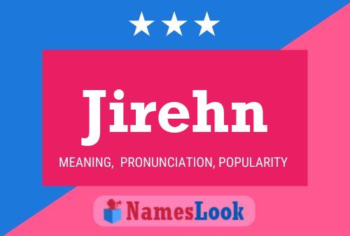 Jirehn Name Poster