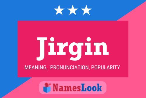 Jirgin Name Poster