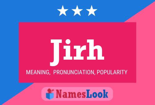 Jirh Name Poster