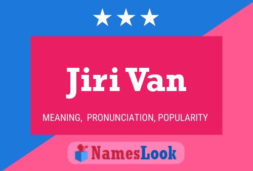 Jiri Van Name Poster