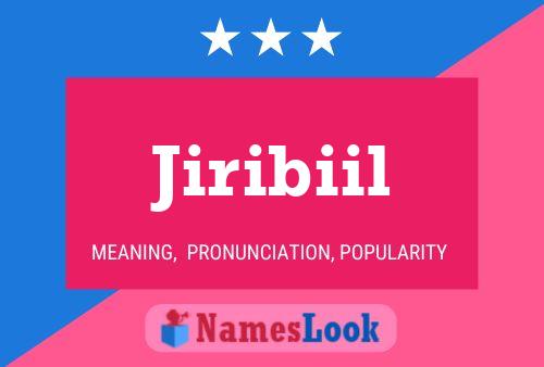 Jiribiil Name Poster