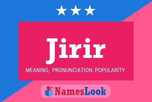 Jirir Name Poster