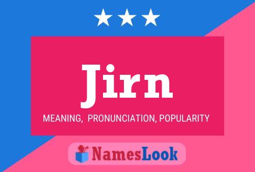 Jirn Name Poster