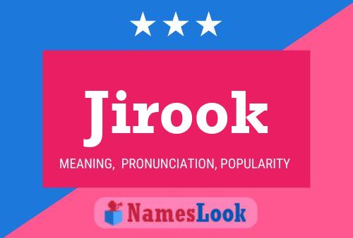 Jirook Name Poster