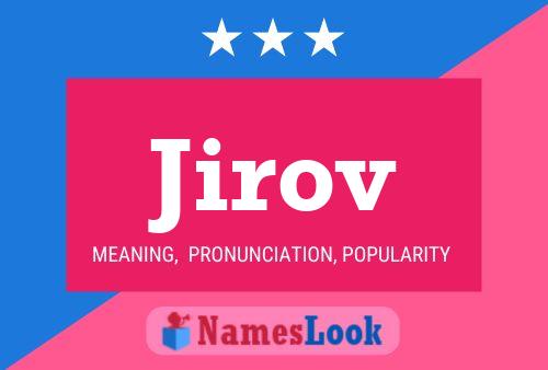 Jirov Name Poster