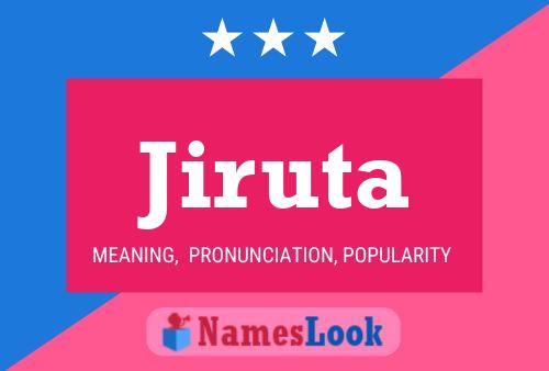 Jiruta Name Poster