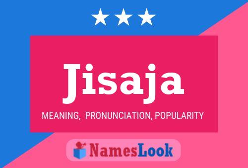 Jisaja Name Poster