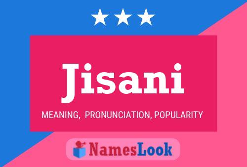 Jisani Name Poster