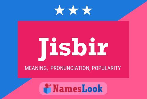 Jisbir Name Poster