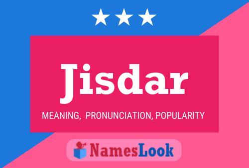 Jisdar Name Poster