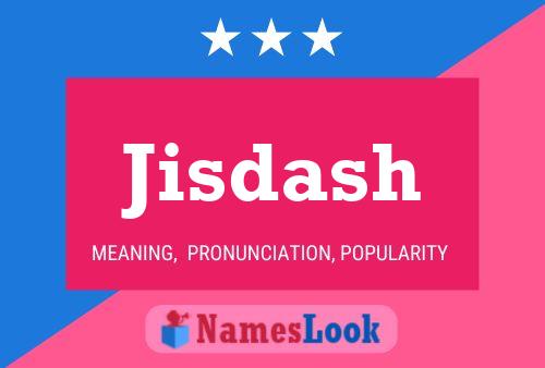 Jisdash Name Poster