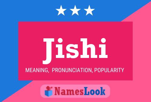 Jishi Name Poster