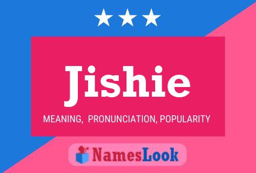 Jishie Name Poster