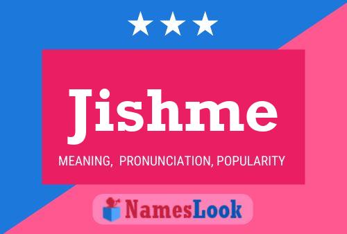 Jishme Name Poster