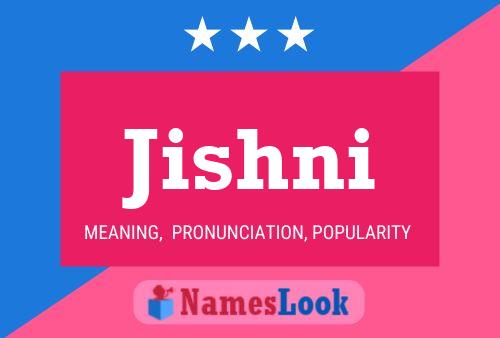 Jishni Name Poster