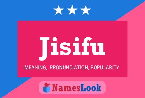 Jisifu Name Poster