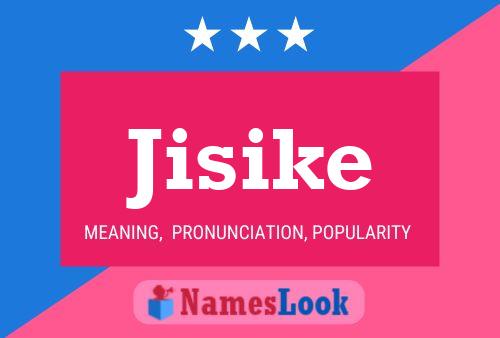 Jisike Name Poster