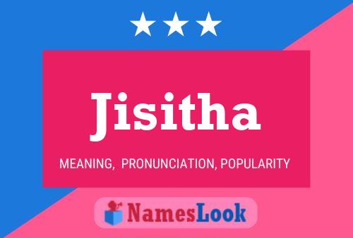 Jisitha Name Poster