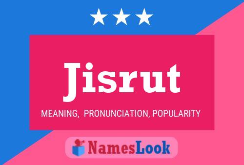 Jisrut Name Poster