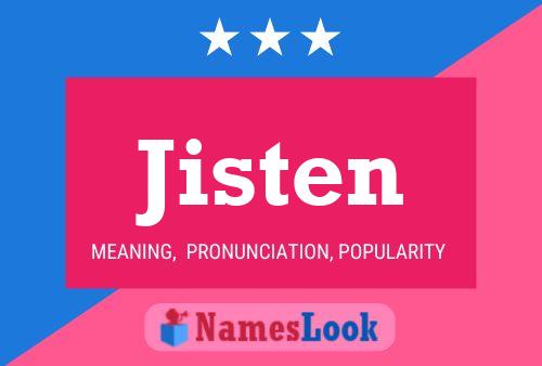 Jisten Name Poster