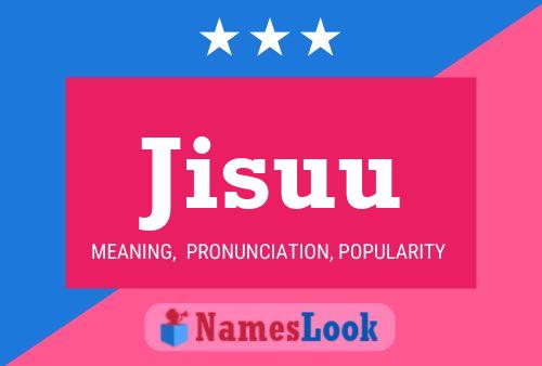 Jisuu Name Poster