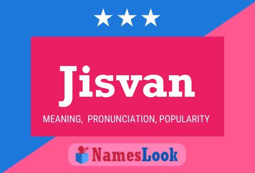 Jisvan Name Poster