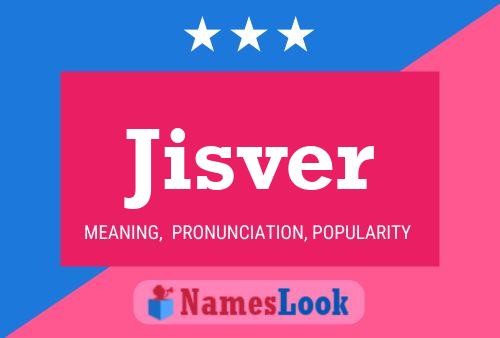 Jisver Name Poster