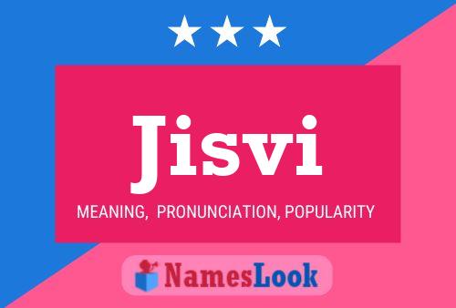 Jisvi Name Poster