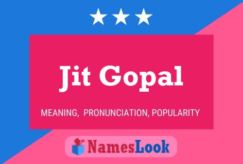 Jit Gopal Name Poster