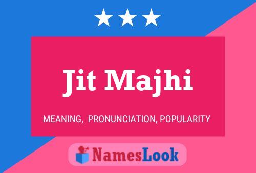 Jit Majhi Name Poster