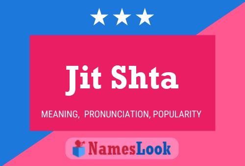 Jit Shta Name Poster