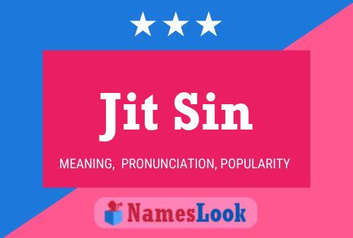 Jit Sin Name Poster