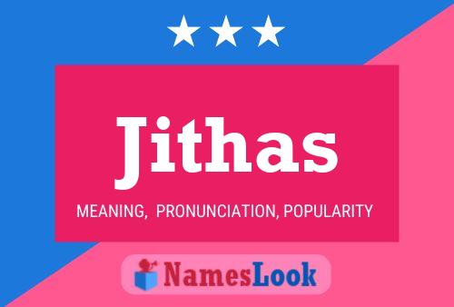 Jithas Name Poster