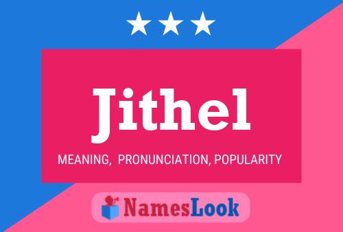 Jithel Name Poster