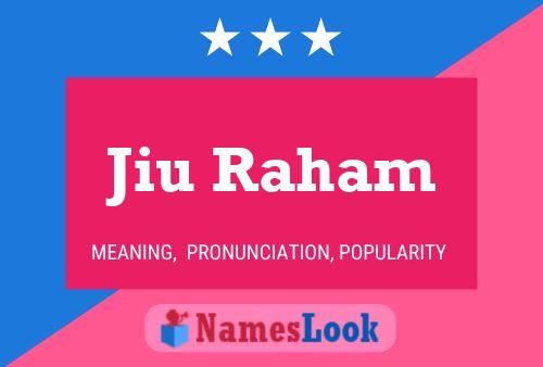 Jiu Raham Name Poster